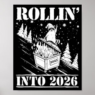 Raccoon Rolling Into 2026 Happy New Year 2026 Funn Poster
