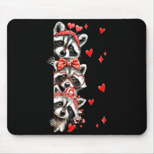 Raccoon Valentines Day Funny Feral Raccoon Love He Mouse Pad