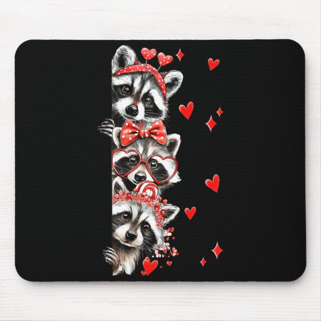 Raccoon Valentines Day Funny Feral Raccoon Love He Mouse Pad (Front)