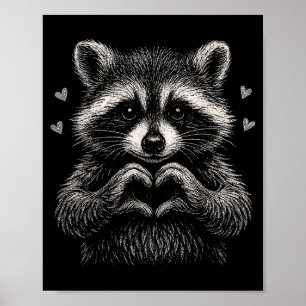 Raccoon Valentines Day Funny Feral Raccoon Love He Poster