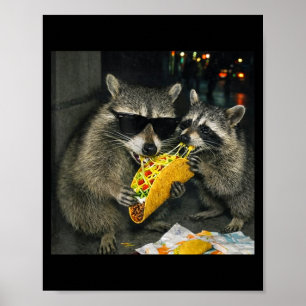 Raccoons eating taco funny trash panda food poster