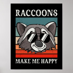 Raccoons Make Me Happy Retro Vintage Raccoon Gift Poster