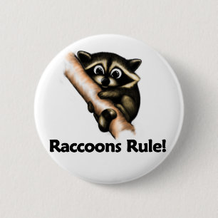 Raccoons Rule! 6 Cm Round Badge