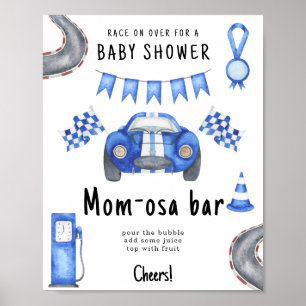 Race car baby shower Momosa bar Poster