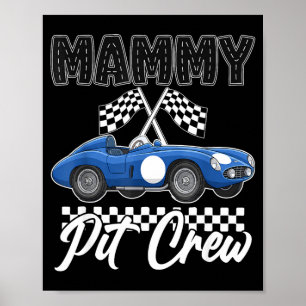 Race car birthday party racing family mammy pit poster