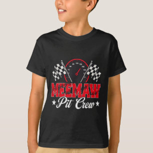 Race Car Birthday Party Racing Family Meemaw Pit C T-Shirt