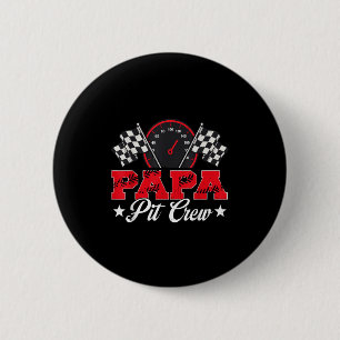 Race Car Birthday Party Racing Family Papa Pit Cre 6 Cm Round Badge