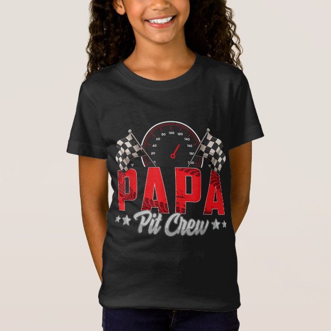 Race Car Birthday Party Racing Family Papa Pit Cre T-Shirt (Front)