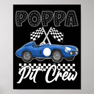 Race car birthday party racing family poppa pit poster