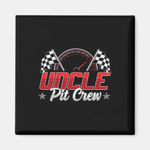Race Car Birthday Party Racing Family Uncle Pit Cr Magnet