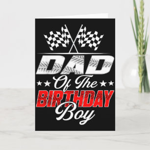 Race Car Dad Of The Birthday Boy Racing Family T C Card