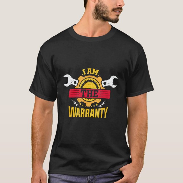 Race Car Parts Repair Guy  Mechanic I Am The Warra T-Shirt (Front)