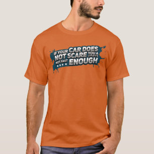 Race Car Racing Fast Sportscar Driver Tuner Gift T-Shirt