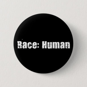 Race: Human 6 Cm Round Badge