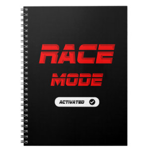 Race mode notebook
