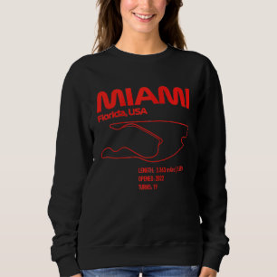 Race Track in Miami Formula Racing Circuits Sport  Sweatshirt