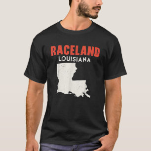 Raceland Louisiana USA State America Travel Louisi T-Shirt