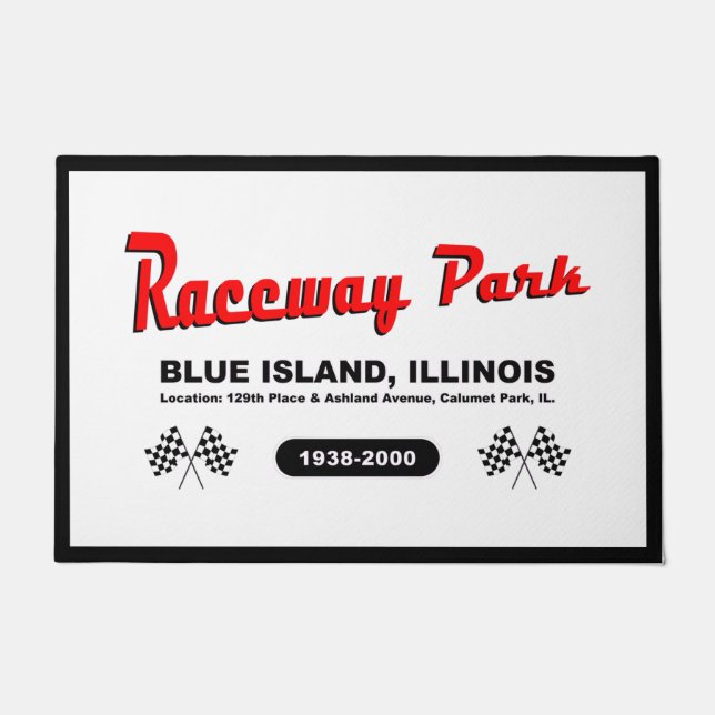 Raceway Park, Blue Island / Calumet Park, Illinois Doormat (Front)