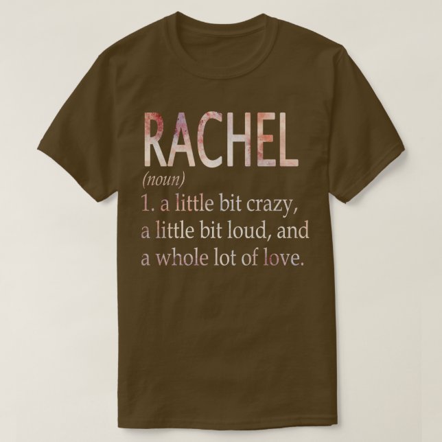 Rachel Girl Name Definition T-Shirt (Design Front)