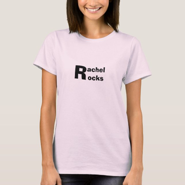 Rachel Rocks T-Shirt (Front)