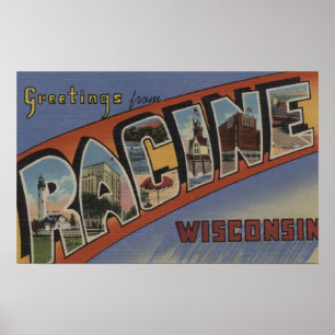Racine, Wisconsin - Large Letter Scenes Poster