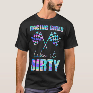 Racing Girls Like It Dirty chequered T-Shirt