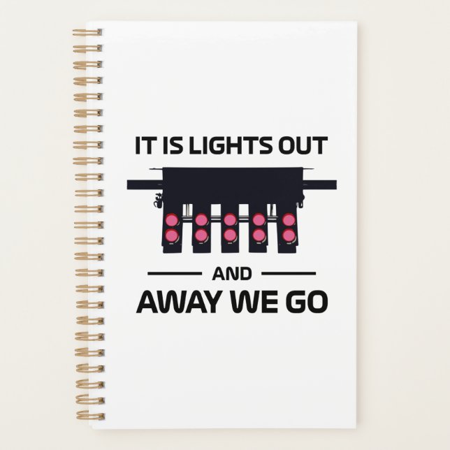 Racing Race Start Race Car Lights Out Saying Planner (Front)