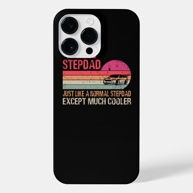 Racing Stepdad Like A Normal Stepdad Except Much C iPhone Case (Back)