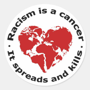 Racism is cancer classic round sticker