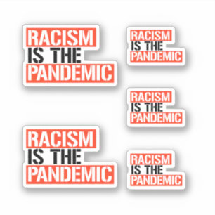 Racism is the Pandemic