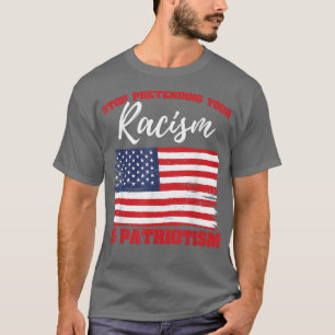 Racism Sarcasm Quote Equal Rights Human Rights5103 T-Shirt