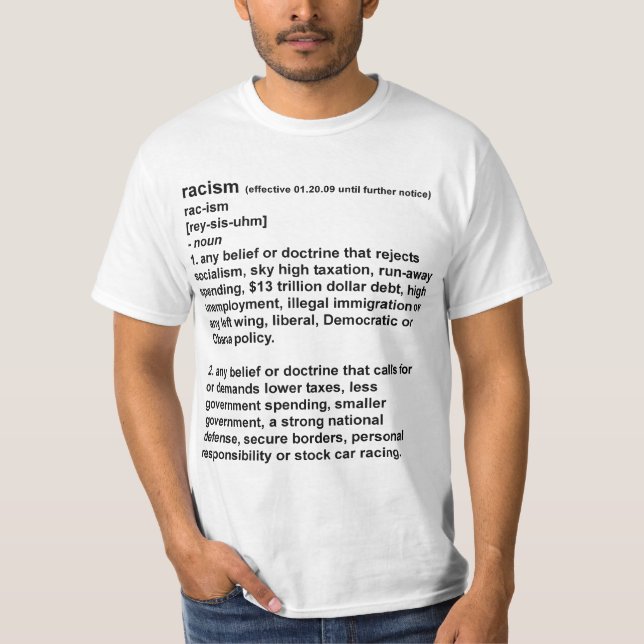 Racism - The New Definition T-Shirt (Front)