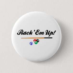 Rack Em Up 6 Cm Round Badge