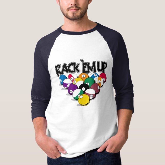 Rack Em Up Pool T-Shirt (Front)