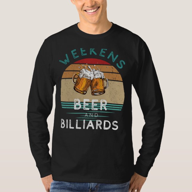 Rack Em Up! Weekends with Beer and Billiards Tee f (Front)