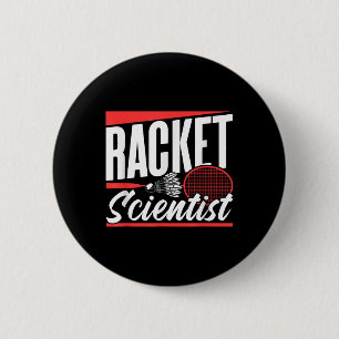 Racket Scientist Lover Badminton Match Player Team 6 Cm Round Badge