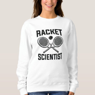 Racket Scientist Sweatshirt
