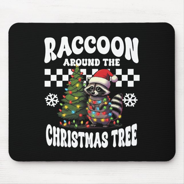 Racoon Around Christmas Tree Racoon Lover Funny  Mouse Pad (Front)