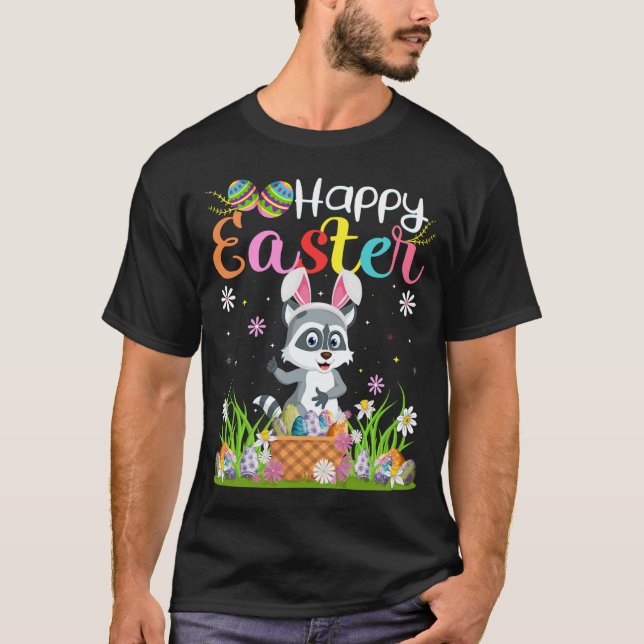 Racoon Bunny Egg Hunting Funny Racoon Happy East T-Shirt (Front)