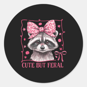 Racoon Cute But Feral Toddler Funny Animal Gifts Classic Round Sticker
