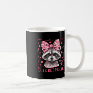 Racoon Cute But Feral Toddler Funny Animal Gifts  Coffee Mug
