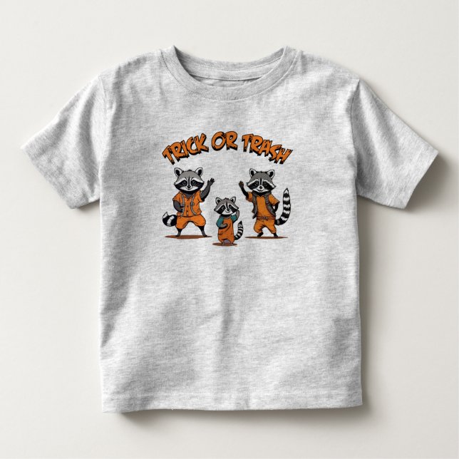 Racoon Family - Trick or Trash Cute Halloween  Toddler T-Shirt (Front)