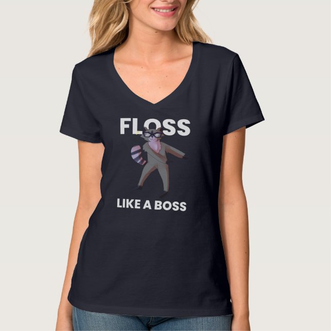 Racoon Floss Like A Boss Flossing Dance Funny Bir T-Shirt (Front)