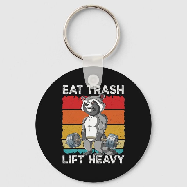 Racoon Gym Weight Training Eat Trash Lift Heavy 1 Key Ring (Front)