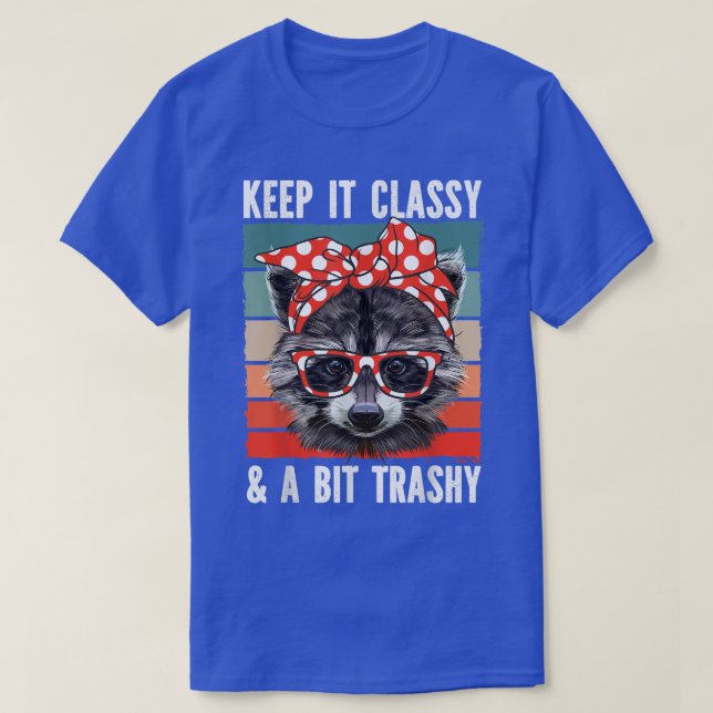 Racoon Keep It Classy Trashy Racoon Glasses Band T-Shirt (Design Front)