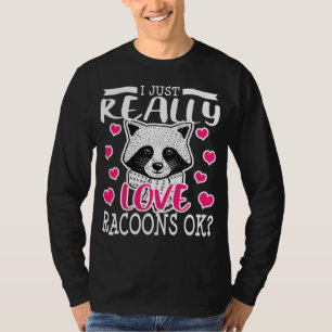 Racoon Lover Funny Racoon Gift Girls Women T-Shirt