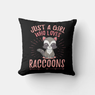 Racoon Lover Just A Girl Who Loves Racoon Cushion
