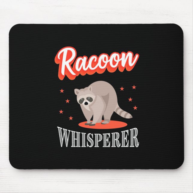 Racoon Lover Racoon Whisperer Mouse Pad (Front)