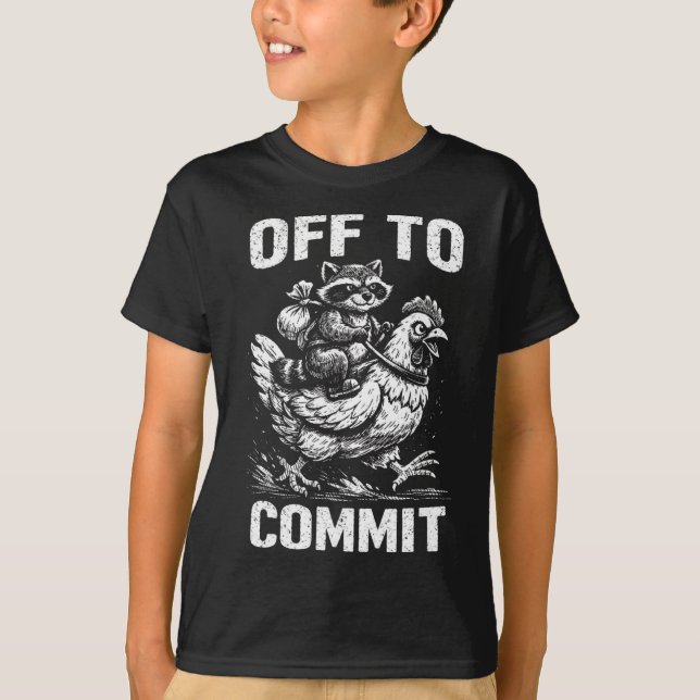 Racoon Riding Chicken Off To Commit Software Deve T-Shirt (Front)