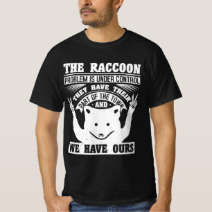 Racoon trash trash panda thief cat street T-Shirt